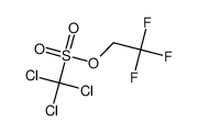 2，2，2-三氟乙基 三氯甲烷磺酸酯